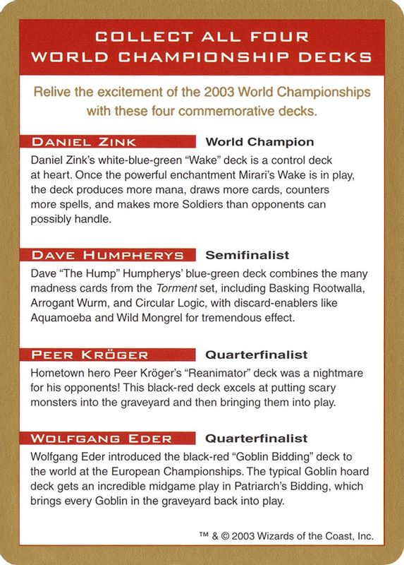 World Championship Deck (2003) - Daniel Zink Deck