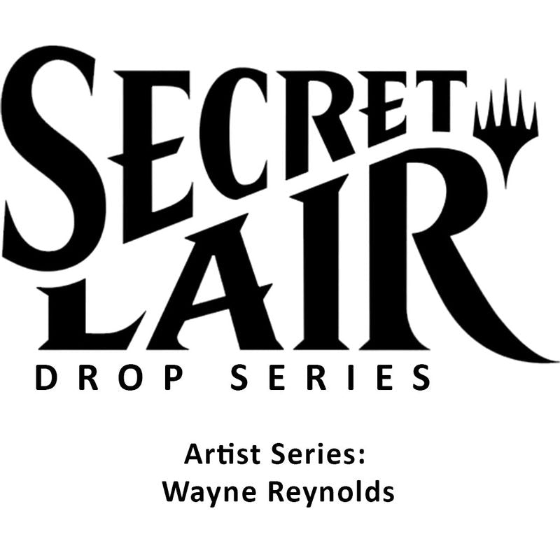 Secret Lair Drop: Artist Series: Wayne Reynolds