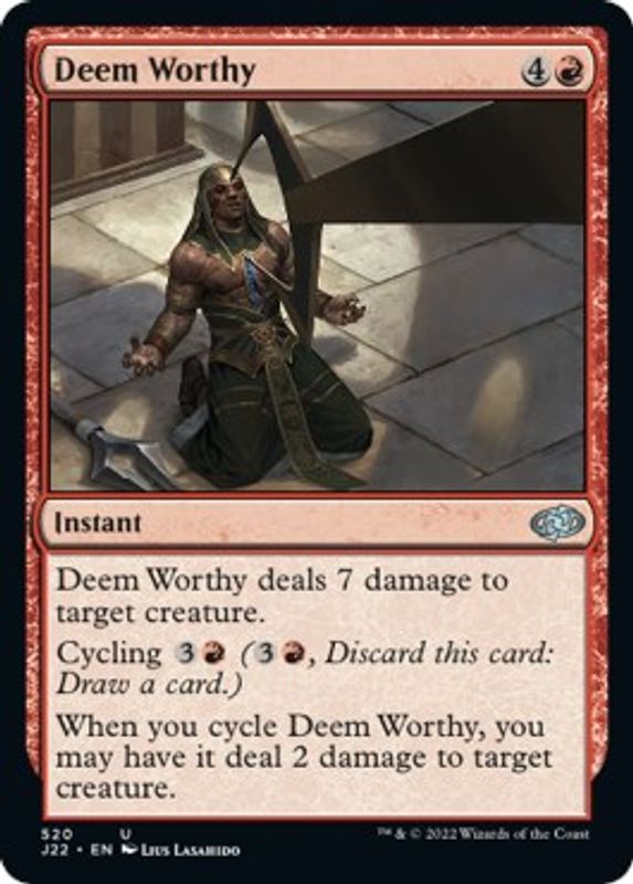 Deem Worthy - 520 - Uncommon