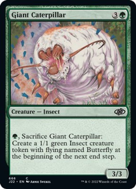 Giant Caterpillar - 666 - Common