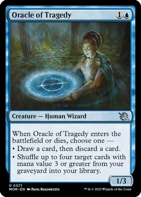 Oracle of Tragedy - 71 - Uncommon