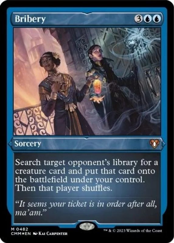 Bribery (Foil Etched) - 482 - Mythic