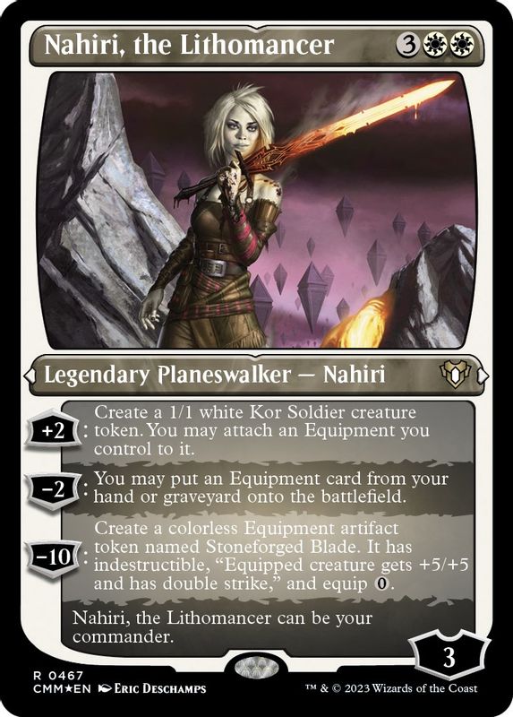 Nahiri, the Lithomancer (Foil Etched) - 467 - Rare