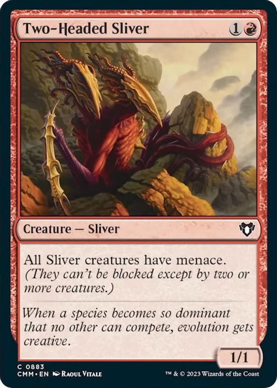 Two-Headed Sliver - Common