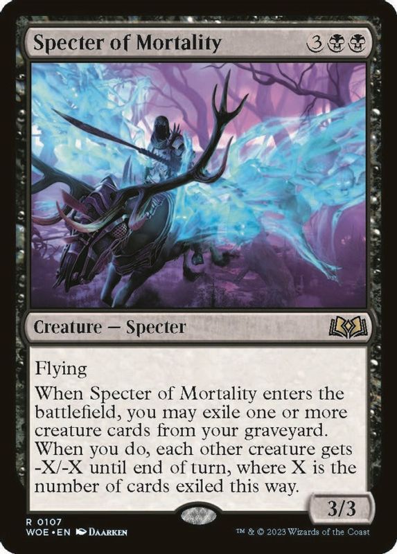 Specter of Mortality - 107 - Rare