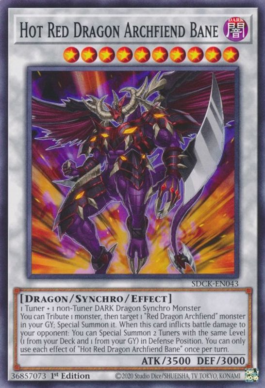 Hot Red Dragon Archfiend Bane - SDCK-EN043 - Common / Short Print