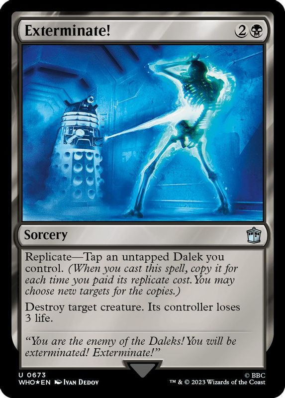 Exterminate! (Surge Foil) - 673 - Uncommon