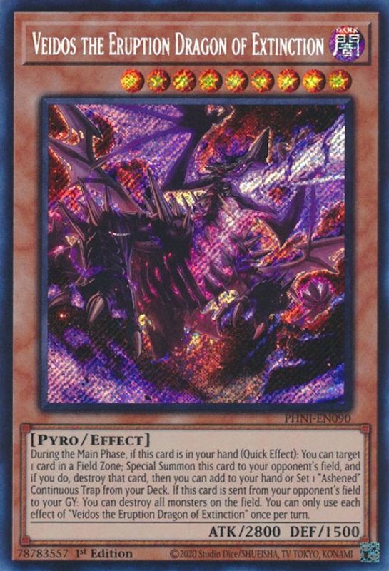 Veidos the Eruption Dragon of Extinction - PHNI-EN090 - Secret Rare