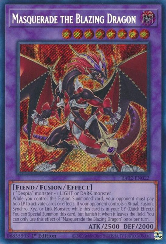 Masquerade the Blazing Dragon (Secret Rare) - RA02-EN022 - Secret Rare