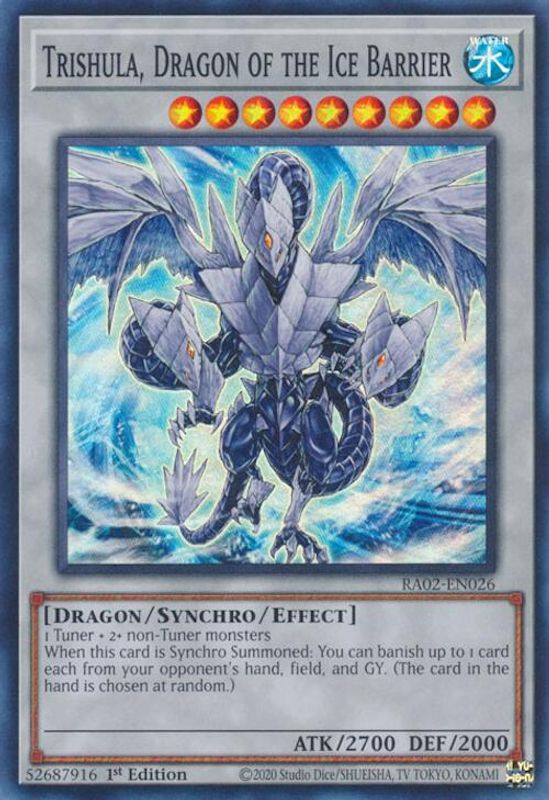 Trishula, Dragon of the Ice Barrier - RA02-EN026 - Super Rare