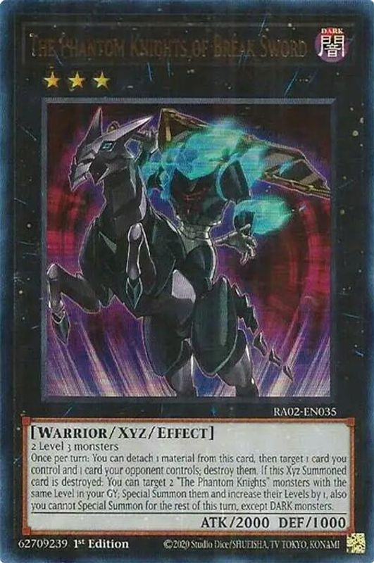 The Phantom Knights of Break Sword (UR) - RA02-EN035 - Ultra Rare