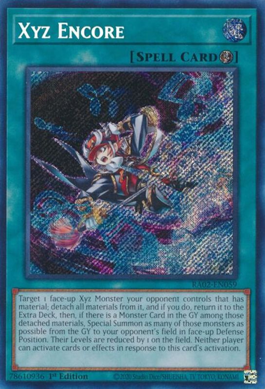 Xyz Encore (Secret Rare) - RA02-EN059 - Secret Rare