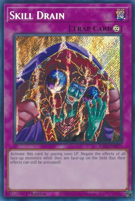 Skill Drain (Secret Rare) - RA02-EN077 - Secret Rare