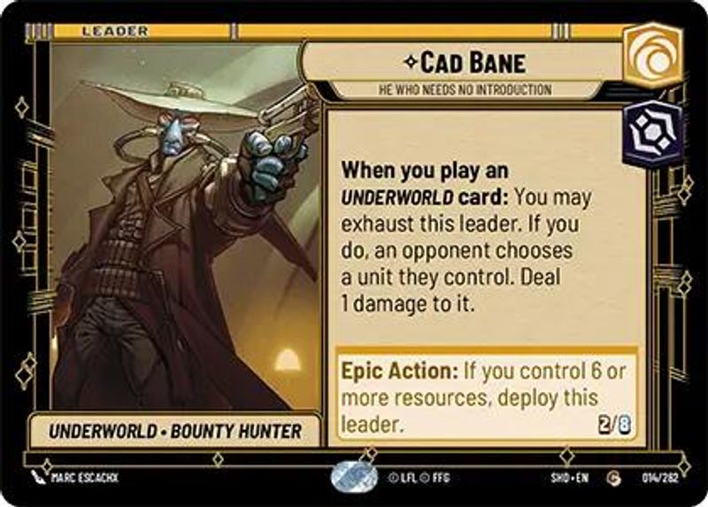 Cad Bane - He Who Needs No Introduction - 014/262 - Common