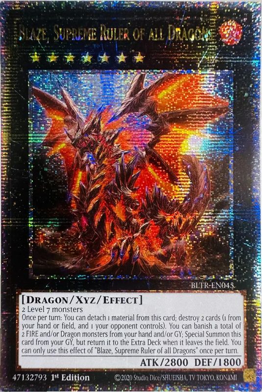 Blaze, Supreme Ruler of all Dragons (Quarter Century Secret Rare) - BLTR-EN045 - Quarter Century Secret Rare