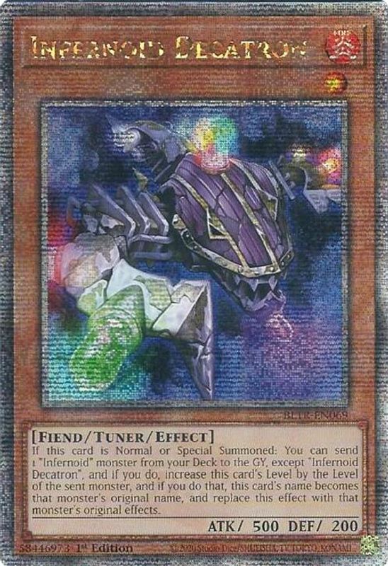 Infernoid Decatron (Quarter Century Secret Rare) - BLTR-EN069 - Quarter Century Secret Rare