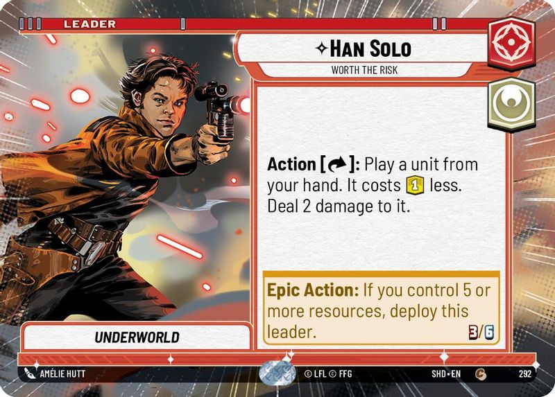 Han Solo - Worth the Risk (Hyperspace) - 292 - Common