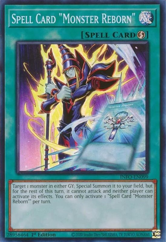 Spell Card "Monster Reborn" - INFO-EN099 - Super Rare