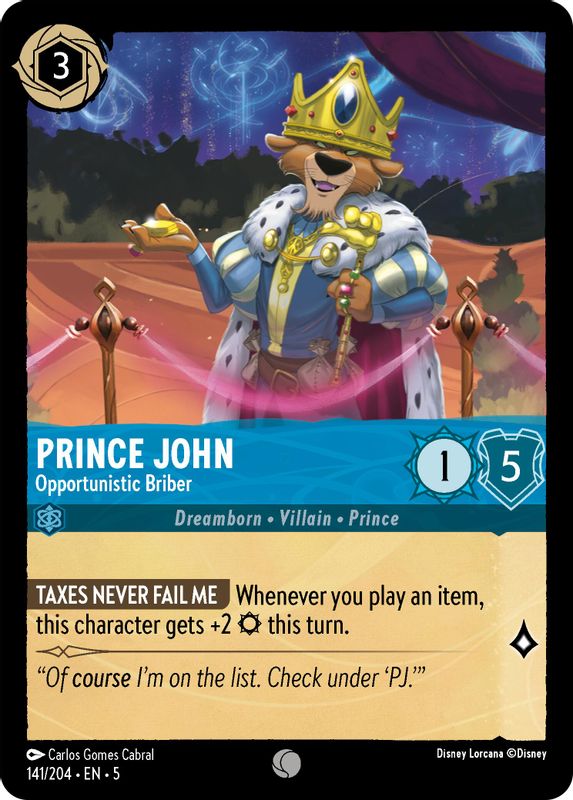 Prince John - Opportunistic Briber - 141/204 - Common