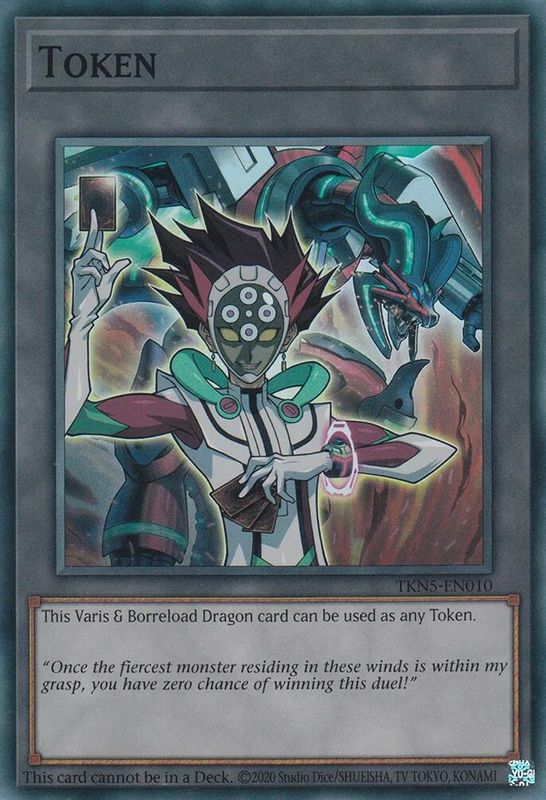 Token: Varis and Borreload Dragon - TKN5-EN010 - Super Rare