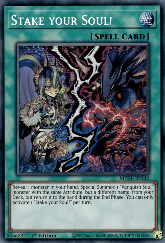 Stake your Soul! - MP24-EN142 - Prismatic Secret Rare