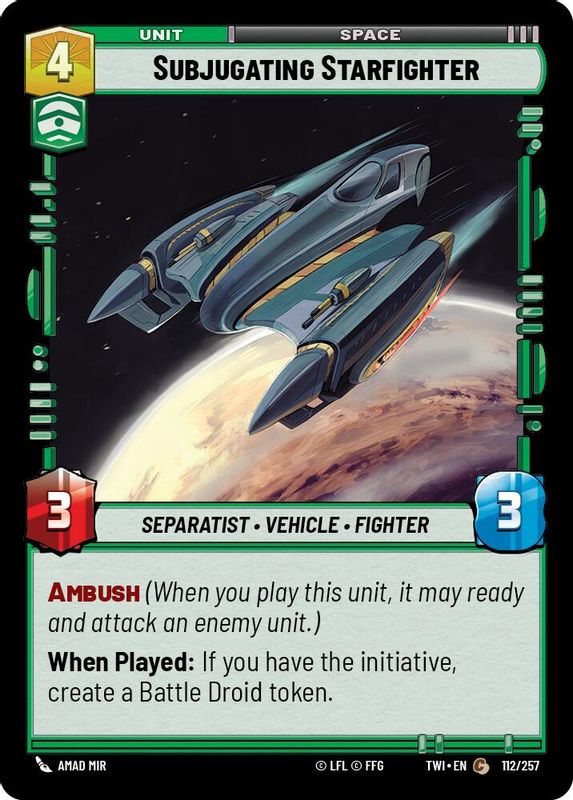 Subjugating Starfighter - 112/257 - Common