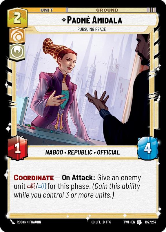 Padmé Amidala - Pursuing Peace - 192/257 - Uncommon