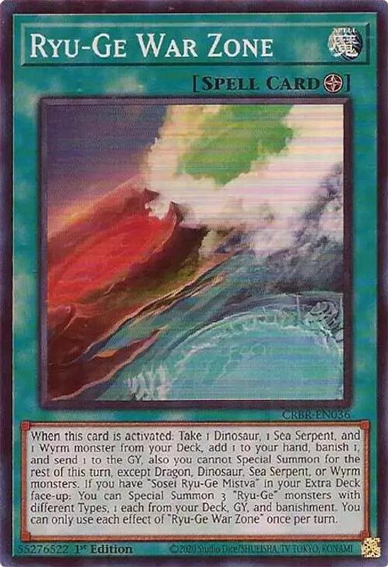 Ryu-Ge War Zone - CRBR-EN036 - Super Rare