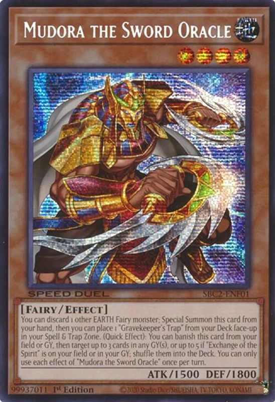 Mudora the Sword Oracle (PSR) - SBC2-ENF01 - Prismatic Secret Rare