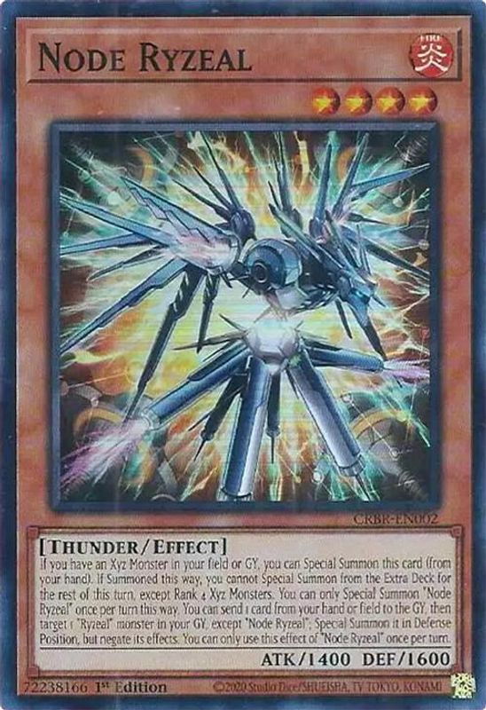 Node Ryzeal (SR) - CRBR-EN002 - Super Rare