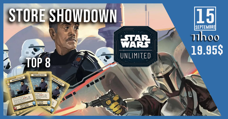 Star Wars Unlimited - Store Showdown Event - 15 Septembre