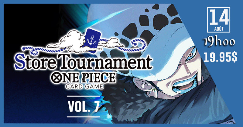 ONE PIECE - STORE TOURNAMENT EVENT CONSTRUCTED - AOÛT