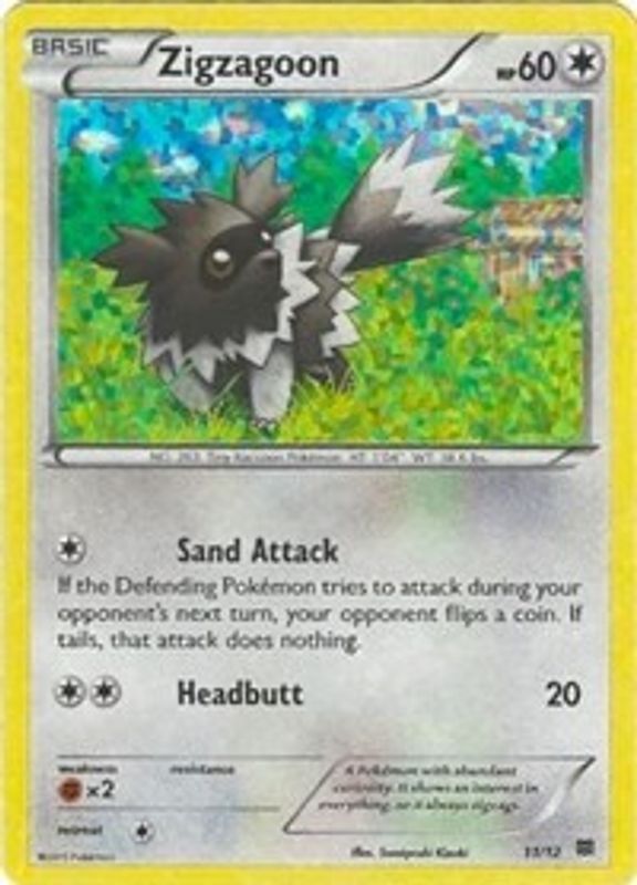 Zigzagoon - 11/12 - 011/012 - Promo