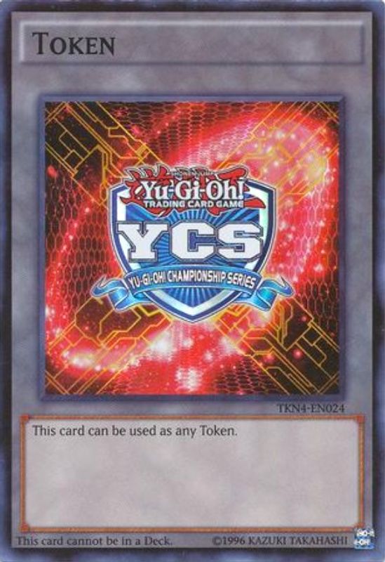 Yu-Gi-Oh Championship Series Token (2015 Pre-registration) - TKN4-EN024 - Super Rare