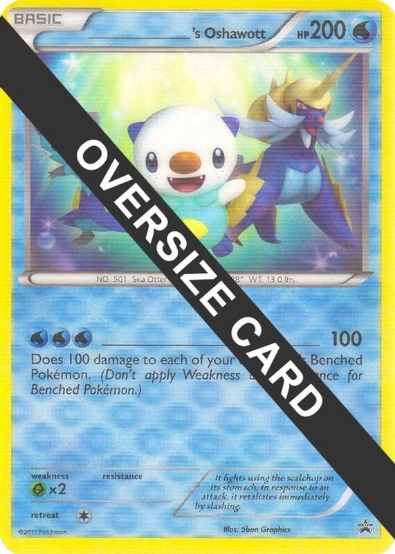 ______'s Oshawott - N/A - Promo