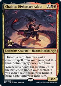 Chainer, Nightmare Adept - PRE - 289