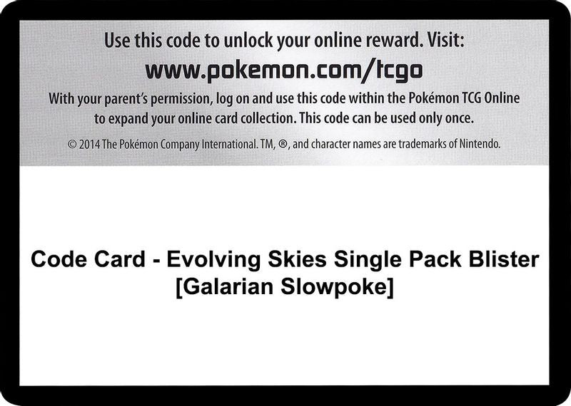 Code Card - Evolving Skies Single Pack Blister [Galarian Slowpoke] - Code Card