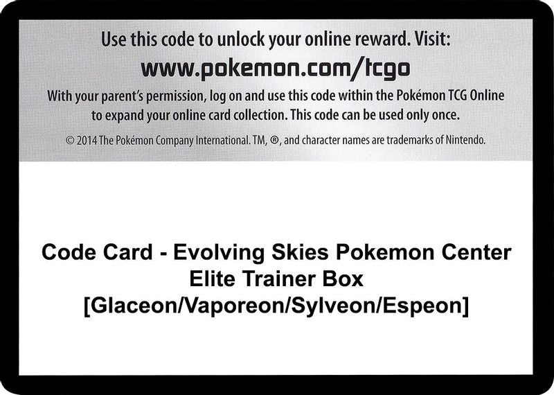 Code Card - Evolving Skies Pokemon Center Elite Trainer Box [Glaceon/Vaporeon/Sylveon/Espeon] - Code Card