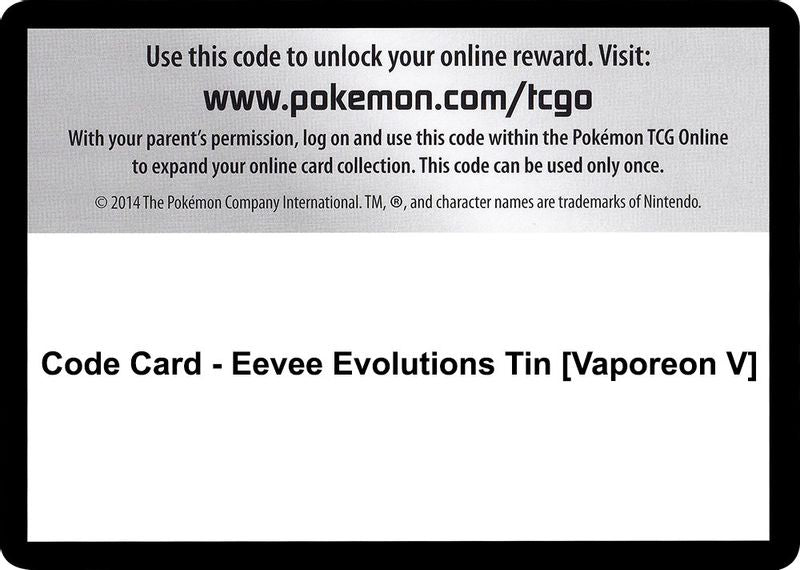 Code Card - Eevee Evolutions Tin [Vaporeon V] - Code Card