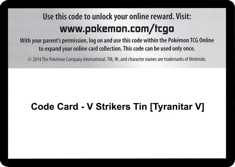 Code Card - V Strikers Tin [Tyranitar V] - Code Card