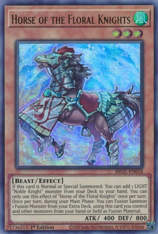 Horse of the Floral Knights - BROL-EN018 - Ultra Rare