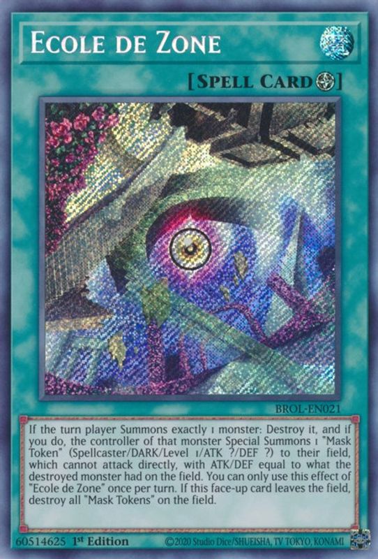 Ecole de Zone - BROL-EN021 - Secret Rare