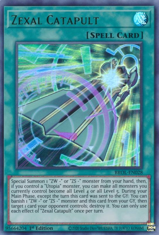 Zexal Catapult - BROL-EN028 - Ultra Rare