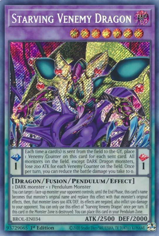 Starving Venemy Dragon - BROL-EN034 - Secret Rare