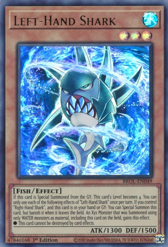 Left-Hand Shark - BROL-EN049 - Ultra Rare