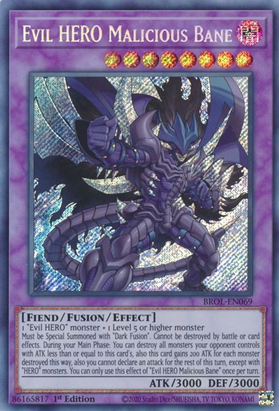 Evil HERO Malicious Bane - BROL-EN069 - Secret Rare