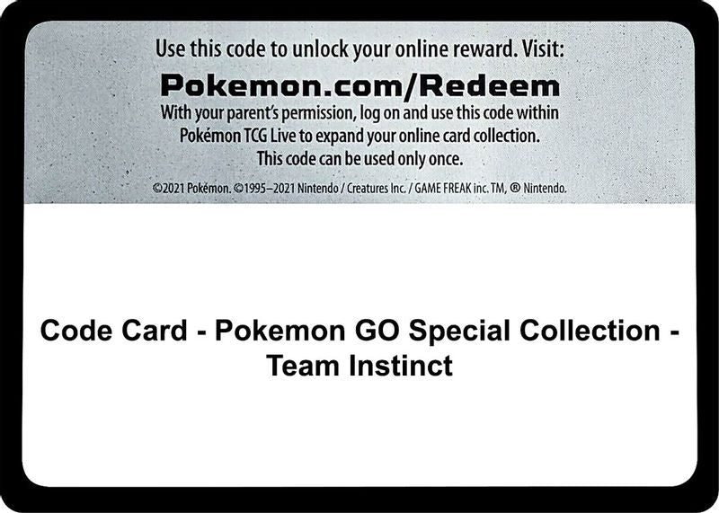 Code Card - Pokemon GO Special Collection - Team Instinct - Code Card