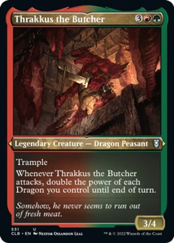 Thrakkus the Butcher (Foil Etched) - 551 - Uncommon