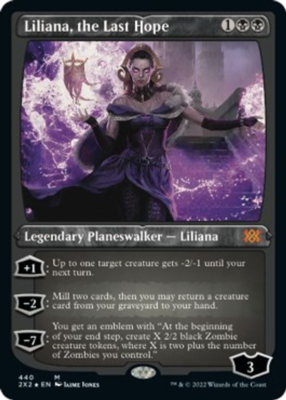 Liliana, the Last Hope (Foil Etched) - 440 - Mythic