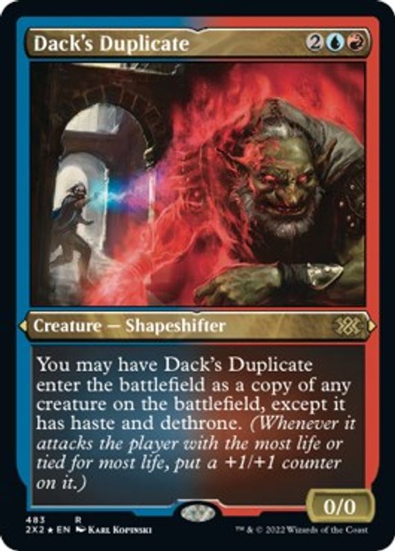 Dack's Duplicate (Foil Etched) - 483 - Rare